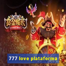 777 love plataforma